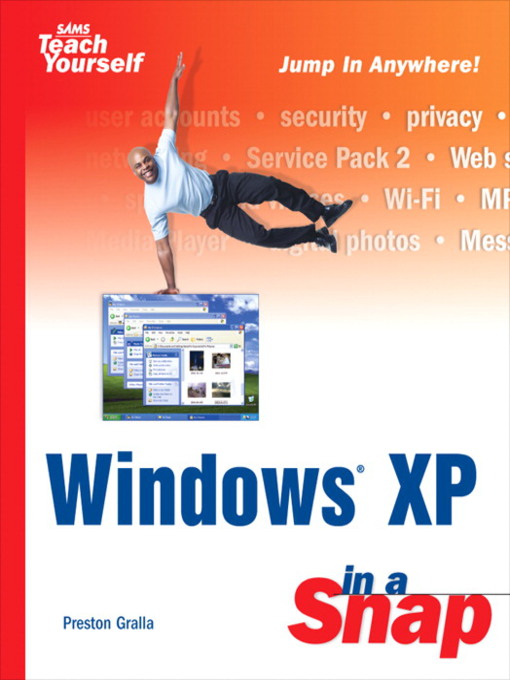 Title details for Windows XP in a Snap by Preston Gralla - Available